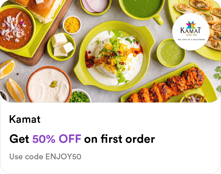 Kamat Food Smiles app offer: 50% off first order on authentic Indian vegetarian cuisine - use code ENJOY50